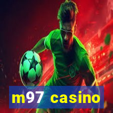 m97 casino